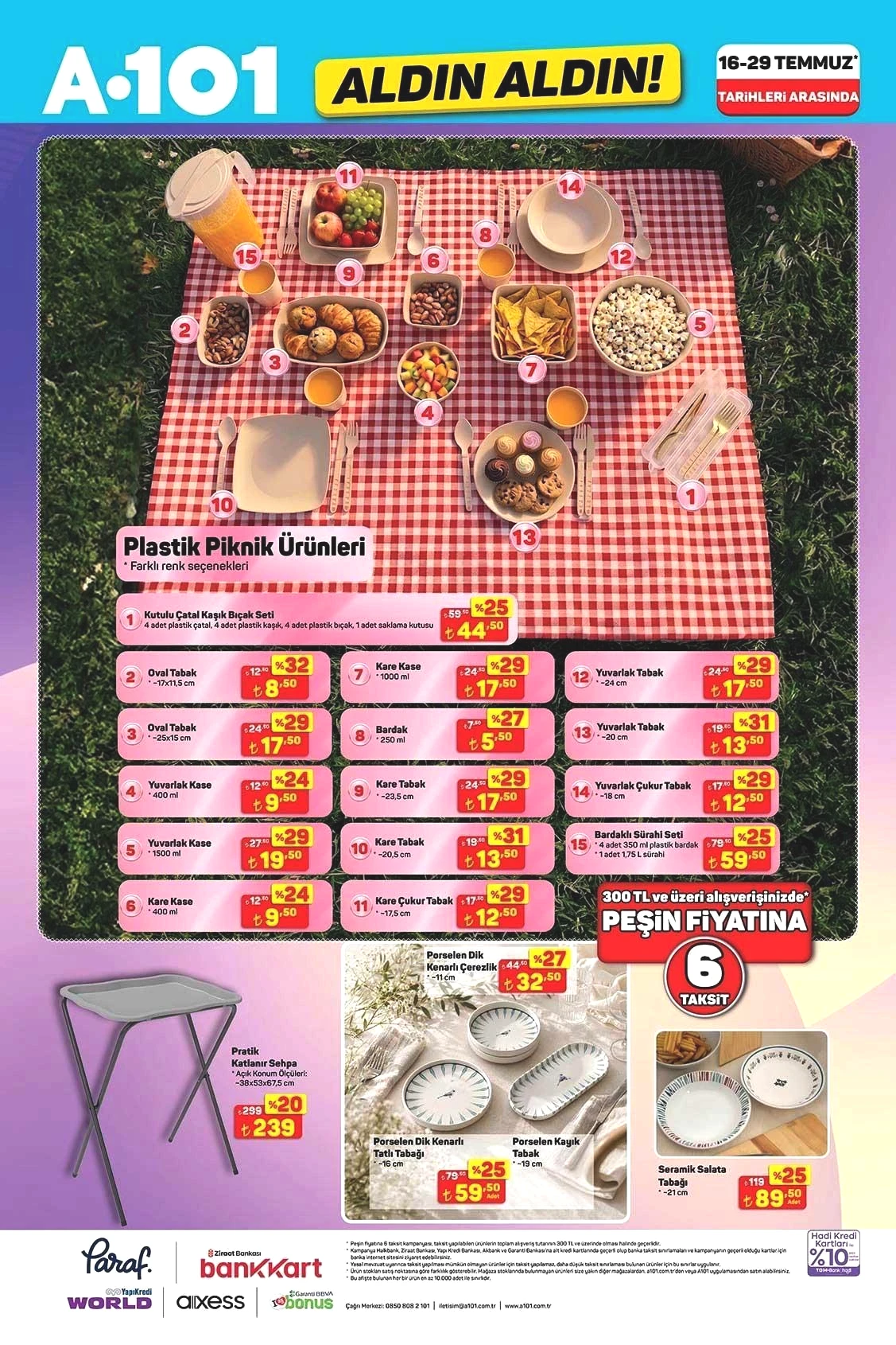 16-29 TEMMUZ TARİHLERİ ARASINDA